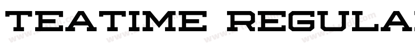 teatime regular字体转换